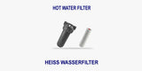 Warmwasserfilter HOT 80°C | Heißwasserfilter